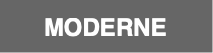 MODERNE