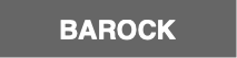 BAROCK